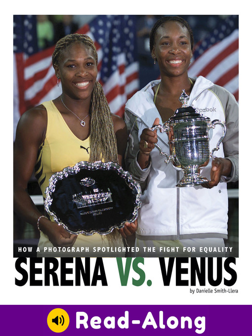 Title details for Serena vs. Venus by Danielle Smith-Llera - Available